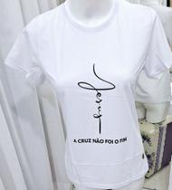 Camiseta Feminina Algodão Mensagens Cristãs