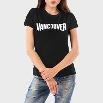 Camiseta Feminina Algodão Vancouver Premium