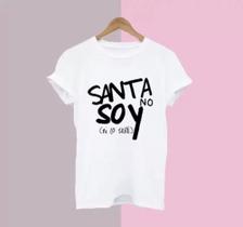 Camiseta Feminina Baby Look Santa No Soy / Rebelde / Rbd