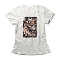 Camiseta Feminina Bard Comics - Camiseta Feminina Bard Comics -