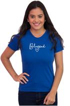 Camiseta Feminina Básica Frases Evangélicas Algodão Blessed