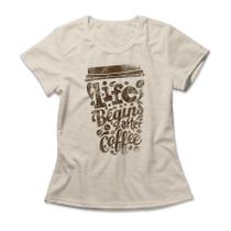 Camiseta Feminina Begins After Coffee Camiseta Feminina Begins After Coffee