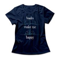 Camiseta Feminina Books Make Me Happy