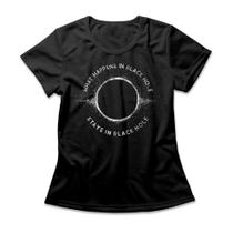 Camiseta Feminina Buraco Negro
