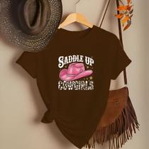 Camiseta Feminina Country Look Country T-shirt Roça Agro Rodeio Boiadeira Estamp Saddle Up Cowgirls