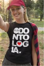 Camiseta Feminina Eu Faço Odontologia