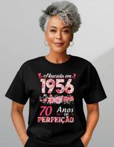 Camiseta Feminina Floral Rosa Nascida 1956 70 Anos 100% Algodao Premium
