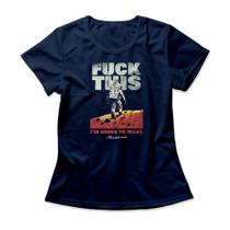 Camiseta Feminina I'm Going To Mars Camiseta Feminina I'm Going To Mars