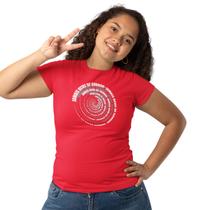 Camiseta Feminina Jamais Deixe de Sonhar Frase Inspiração