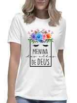 Camiseta feminina menina de deus camisa blusa fé cristão