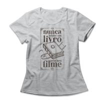 Camiseta Feminina Nunca Julgue Um Livro Camiseta Feminina Nunca Julgue Um Livro
