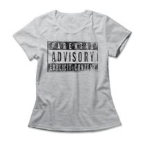Camiseta Feminina Parental Advisory Camiseta Feminina Parental Advisory