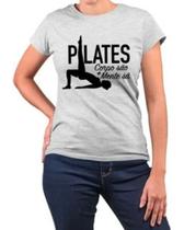 Camiseta Feminina Pilates Corpos São Mentes Sã Baby Look Fisio