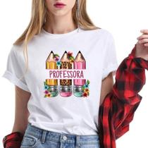 Camiseta Feminina Professora Lápis Uniforme Pedagogia