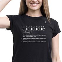 Camiseta feminina raça negra dididiê