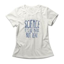 Camiseta Feminina Science It's Like Magic