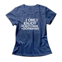 Camiseta Feminina Serotonin & Dopamine Camiseta Feminina Serotonin & Dopamine