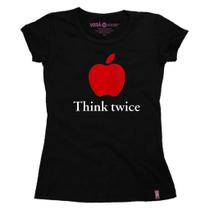 Camiseta Feminina Think Twice
