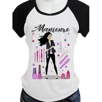 Camiseta Feminina TShirt Profissao Manicure Top1