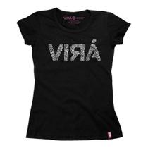 Camiseta Feminina Virá Pregador