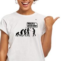 Camiseta feminina volta que deu merda Camiseta feminina volta que deu merda