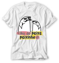 camiseta filho de peixe peixinho é flork dia dos pais