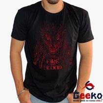 Camiseta Fire and Blood 100% Algodão Game of Thrones House of the Dragon Geeko