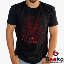 Camiseta Fire and Blood 100% Algodão Game of Thrones House of the Dragon Geeko Camiseta Fire and Blood 100% Algodão Game of Thrones House of the Dragon Geeko