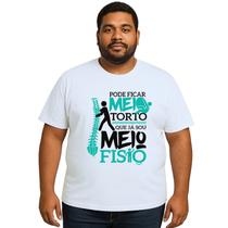 Camiseta Fisioterapia Meio Torto Estampa Personalizada