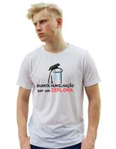 Camiseta Flork Quanta Humilhação por um Diploma m45