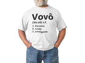 Camiseta Frase Dia Dos Pais Avô Vovô Branca