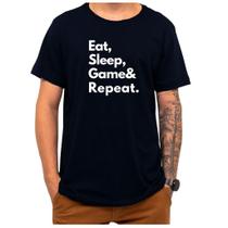 Camiseta Frase Gamer Comer Dormir Criativa Engraçada