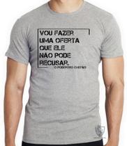 Camiseta Frase Poderoso Chefão Blusa criança infantil juvenil adulto camisa tamanhos Camiseta Frase Poderoso Chefão Blusa criança infantil juvenil adulto camisa tamanhos
