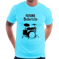 Camiseta Futuro Baterista - Foca na Moda