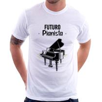 Camiseta Futuro Pianista - Foca na Moda