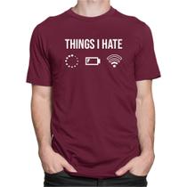 Camiseta Gamer Geek Nerd Engraçada Blusa Things I Hate