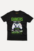 Camiseta Gamers Don't Get Older We Just Level UP Nerd Chic