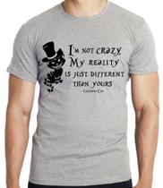 Camiseta Gato de Cheshire I'm not crazy Blusa criança infantil juvenil adulto camisa tamanhos Camiseta Gato de Cheshire I'm not crazy Blusa criança infantil juvenil adulto camisa tamanhos