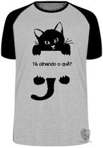 Camiseta Gato tá olhando o quê Blusa Plus Size extra grande adulto ou infantil
