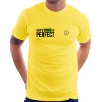 Camiseta God's timing is perfect - Foca na Moda