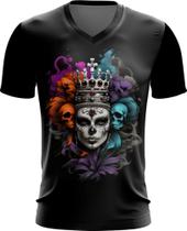 Camiseta Gola V Rainha Mexicana Dama Esqueleto 5 Camiseta Gola V Rainha Mexicana Dama Esqueleto 5
