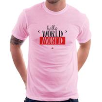 Camiseta Hello World - Foca na Moda