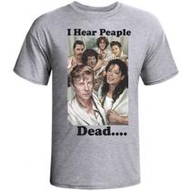 Camiseta I Hear Peaple Dead ( Eu ouço Pessoas Mortas ) fornecedor M&M Presentes Personalizados