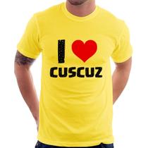 Camiseta I love cuscuz - Foca na Moda