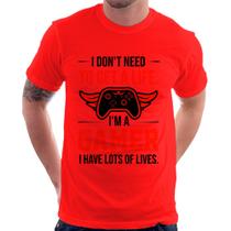 Camiseta I'm a gamer, I have lots of lives - Foca na Moda