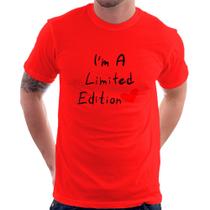 Camiseta I'm A Limited Edition - Foca na Moda