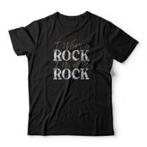 Camiseta I Wanna Rock Studio Geek Camiseta I Wanna Rock Studio Geek