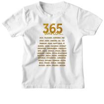 Camiseta Infantil Ano Novo 365 dias com