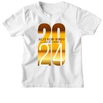 Camiseta Infantil Ano Novo Seja bem vindo 2024