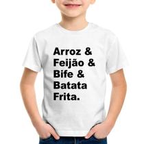 Camiseta Infantil Arroz & Feijão & Bife & Batata Frita - Foca na Moda